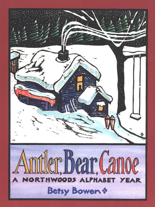 Cover image for Antler, Bear, Canoe